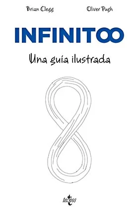 INFINITO. UNA GUIA ILUSTRADA