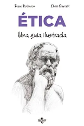 ETICA. UNA GUIA ILUSTRADA