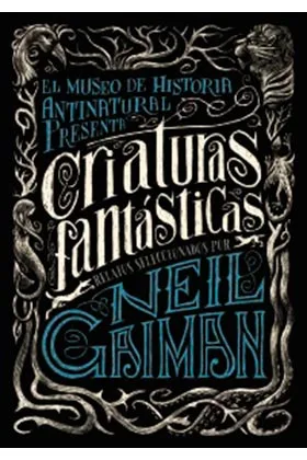 CRIATURAS FANTASTICAS (RUSTICA)