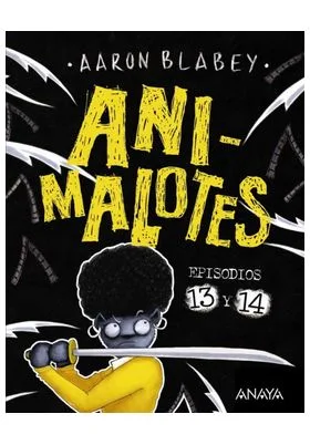 ANI-MALOTES 13 Y 14. ¡ABEJAS MOSQUEADAS!