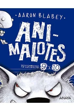 ANI-MALOTES 09 Y 10. EL LOBO FEROZ / UN DIA MOVIDITO