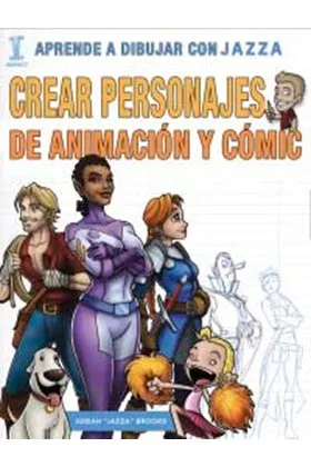 COMO CREAR PERSONAJES DE ANIMACION Y COMIC