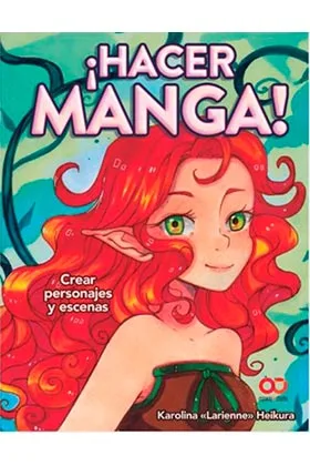 ¡HACER MANGA! CREAR PERSONAJES Y ESCENAS