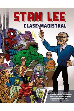 STAN LEE. CLASE MAGISTRAL