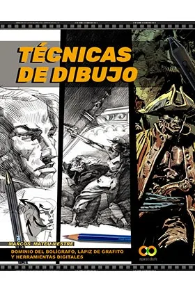 TECNICAS DE DIBUJO. DOMINIO DEL BOLIGRAFO, LAPIZ DE GRAFITO Y HERRAMIENTAS DIGITALES.