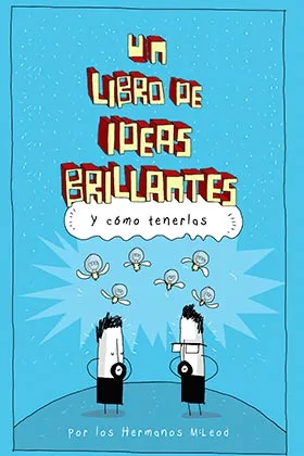 UN LIBRO DE IDEAS BRILLANTES
