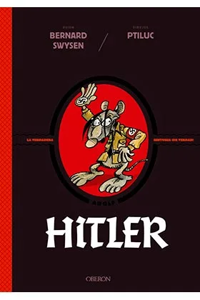 HITLER. LA VERDADERA HISTORIA ¡DE VERDAD!