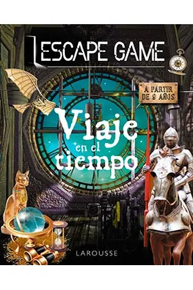 ESCAPE GAME. VIAJE EN EL TIEMPO