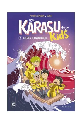 KARASU KIDS. ALERTA TSUNAMI ROJO