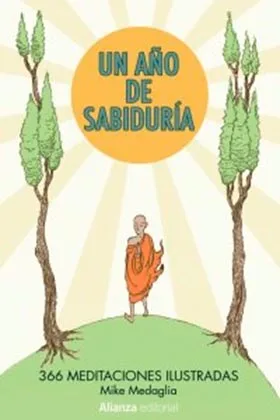 UN AÑO DE SABIDURIA (366 MEDITACIONES ILUSTRADAS)