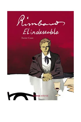 RIMBAUD, EL INDESEABLE