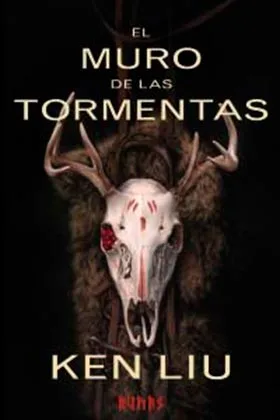 EL MURO DE LAS TORMENTAS  (LA DINASTIA DE DIENTE DE LEON 02)