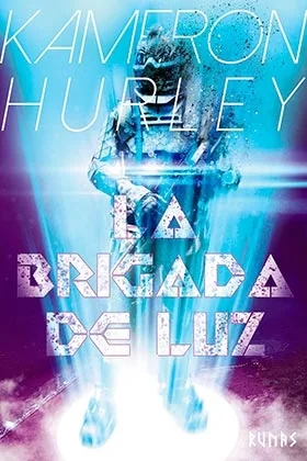 LA BRIGADA DE LA LUZ