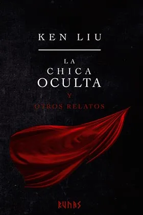 LA CHICA OCULTA Y OTROS RELATOS