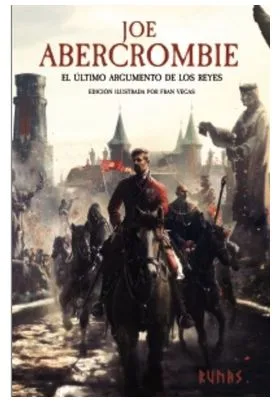EL ULTIMO ARGUMENTO DE LOS REYES  (EDICION ILUSTRADA)