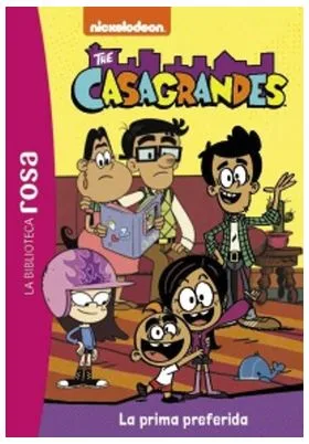 LOS CASAGRANDE 05.LA PRIMA PREFERIDA