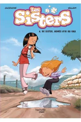 LES SISTERS 08. DE SISTER, NOMES N'HI HA UNA (CATALÀ)