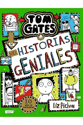 TOM GATES, 18. DIEZ HISTORIAS GENIALES