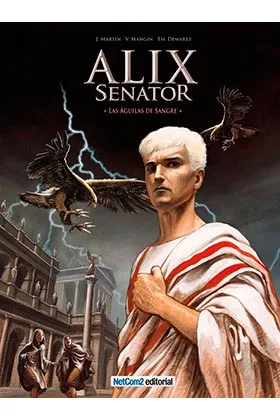 ALIX SENATOR 01. LAS AGUILAS DE SANGRE