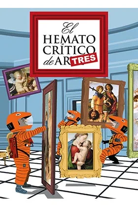 EL HEMATOCRITICO DE ARTE 3