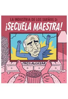 La Industria de los Sueños 3: ¡secuela Maestra!