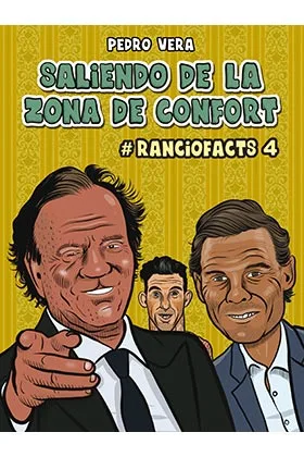 SALIENDO DE LA ZONA DE CONFORT (RANCIOFACTS 04)