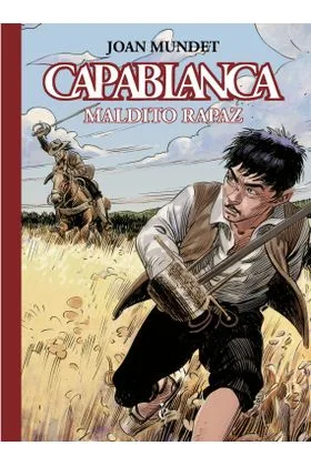 CAPABLANCA 03 MALDITO RAPAZ