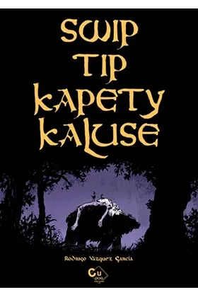 SWIP TIP KAPETY KALUSE