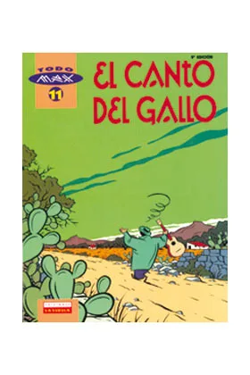 MAX 11 EL CANTO DEL GALLO