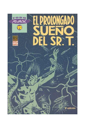 MAX 12 EL PROLONGADO SUEÑO DEL SENOR T (2ª ED)