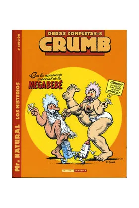 CRUMB 08. MR. NATURAL LOS MISTERIOS (2º EDICION)