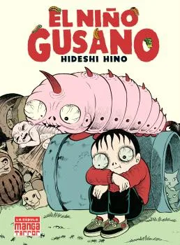 EL NIÑO GUSANO (MANGA TERROR)