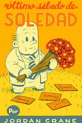 ULTIMO SABADO DE SOLEDAD