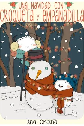 UNA NAVIDAD CON CROQUETA Y EMPANADILLA (4a EDICION)