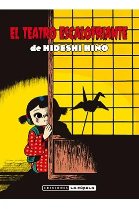 EL TEATRO ESCALOFRIANTE DE HIDESHI HINO