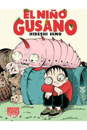 EL NIÑO GUSANO (MANGA TERROR)