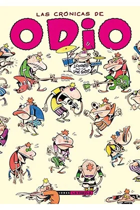 Las Cronicas de Odio Integral Vol. 2