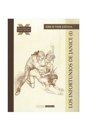 LOS INFORTUNIOS DE JANICE INTEGRAL (PRIMERA PARTE)