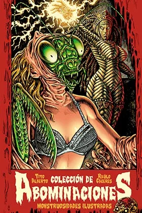 COLECCION DE ABOMINACIONES. MONSTRUOSIDADES ILUSTRADAS
