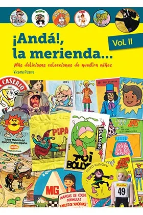 ¡ANDA!, LA MERIENDA... VOLUMEN 02
