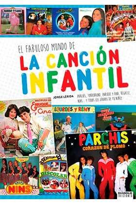 EL FABULOSO MUNDO DE LA CANCION INFANTIL