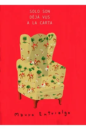 SOLO SON DEJA VUS A LA CARTA
