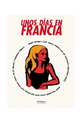 UNOS DIAS EN FRANCIA