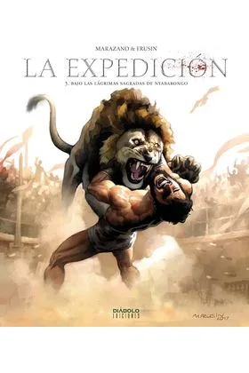 LA EXPEDICION 03. LAS LAGRIMAS SAGRADAS DE NYABARONGO