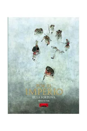 Por el Imperio 03. la Fortuna