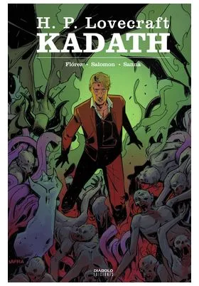 H.P. LOVECRAFT: KADATH