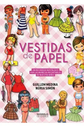 VESTIDAS DE PAPEL.