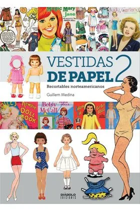 VESTIDAS DE PAPEL II. RECORTABLES NORTEAMERICANOS