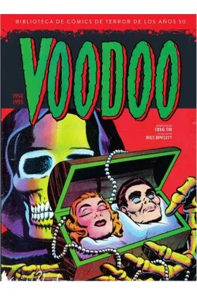VOODOO (1954-1955) (BIBLIOTECA DE COMICS DE TERROR DE LOS AÑOS 50 VOLUMEN 12)
