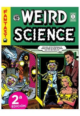 WEIRD SCIENCE 01 (THE EC ARCHIVES)
